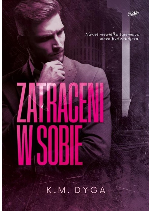 Trylogia Zatraceni T.1 Zatraceni w sobie