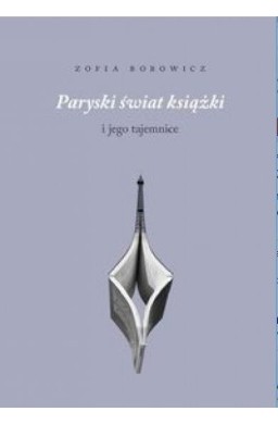 Paryski świat książki i jego tajemnice