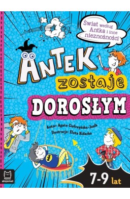 Antek zostaje dorosłym