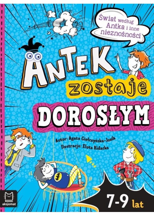 Antek zostaje dorosłym