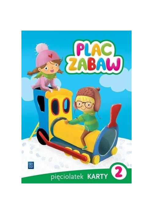 Plac zabaw. Pięciolatek Karty Pracy cz.2 WSiP