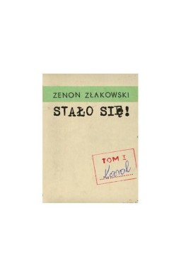 Stało się! T.1 Karol