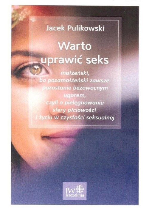 Warto uprawić seks