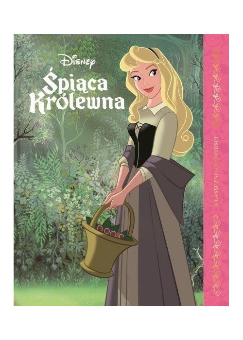 Klasyczne opowieści. Śpiąca Królewna
