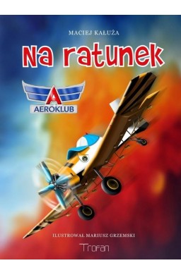 Na ratunek. Aeroklub