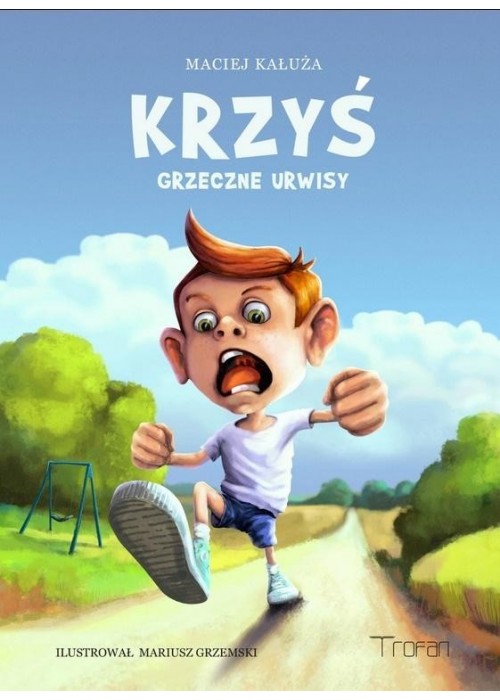 Krzyś. Grzeczne urwisy