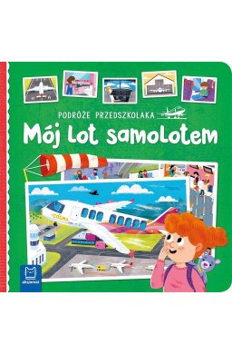 Podróże przedszkolaka. Mój lot samolotem