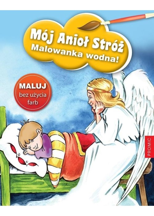 Mój Anioł Stróż - malowanka wodna