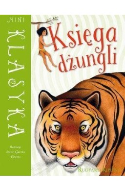 Mini Klasyka. Księga dżungli