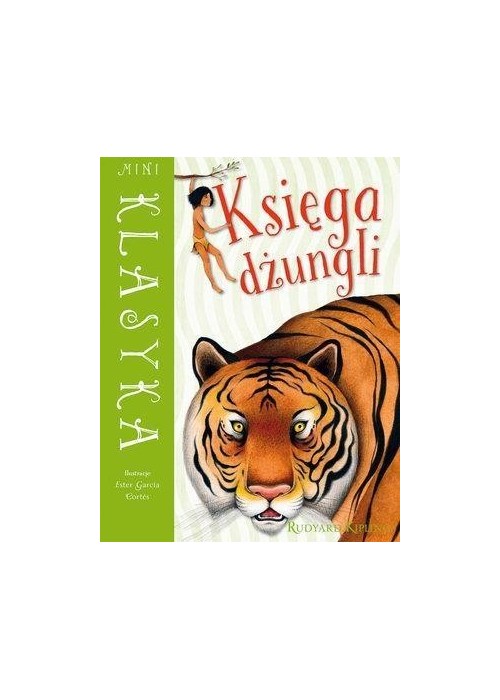 Mini Klasyka. Księga dżungli