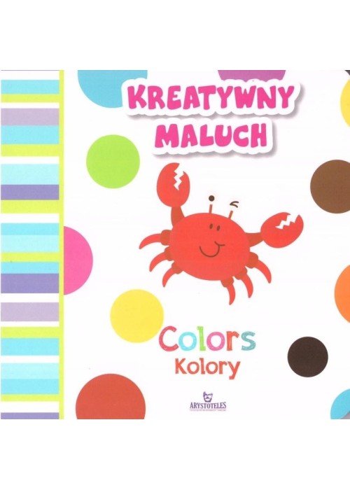 Kreatywny maluch. Colors - Kolory