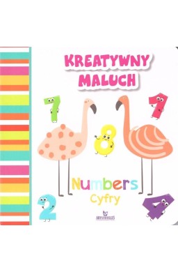 Kreatywny maluch. Numbers - Cyfry