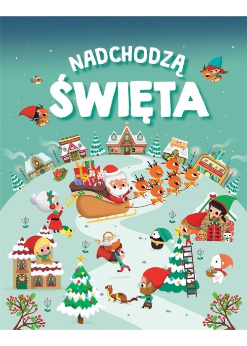 Nadchodzą Święta