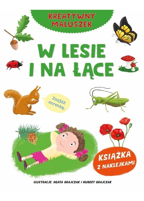 Kreatywny maluszek. W lesie i na łące