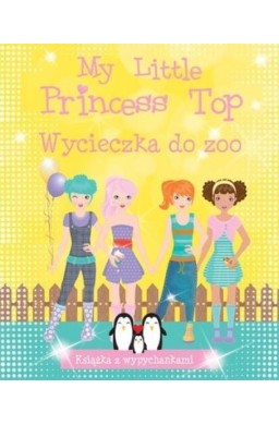 My Little Princess Top. Wycieczka do zoo