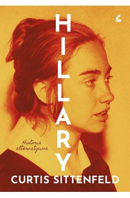 Hillary. Historia alternatywna