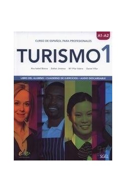 Turismo 1 A1/A2 Libro del alumno + Cuaderno de eje