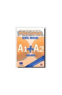 Prisma fusion nivel inicial A1+A2 alumno EDI-NUMEN