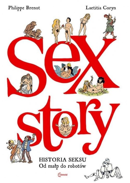 Sex Story. Historia seksu od małp do robotów
