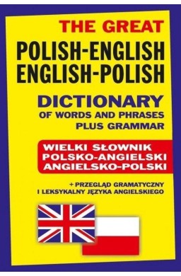 Wielki słownik polsko-angielski angielsko-polski