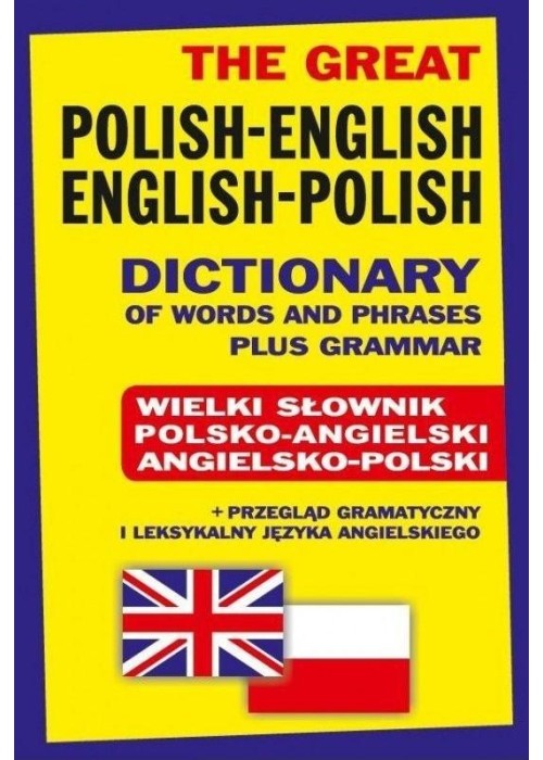 Wielki słownik polsko-angielski angielsko-polski