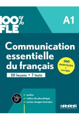 100% FLE Communication essentielle du franais A1