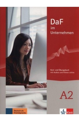 DaF im Unternehmen A2 KB + UB + CD LEKTORKLETT
