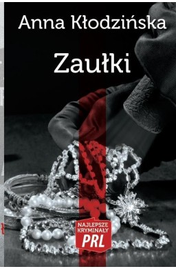 Najlepsze kryminały PRL. Zaułki