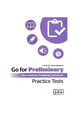 Go For Preliminary. Practice Tests SB + CD-ROM