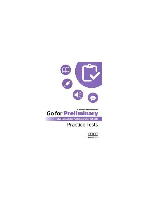 Go For Preliminary. Practice Tests SB + CD-ROM