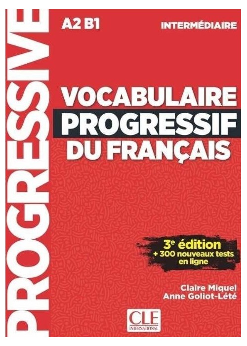 Vocabulaire progressif intermediare livre A2-B1+CD