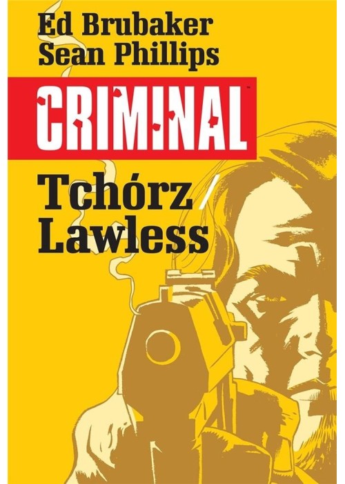 Criminal T.1 Tchórz/Lawless