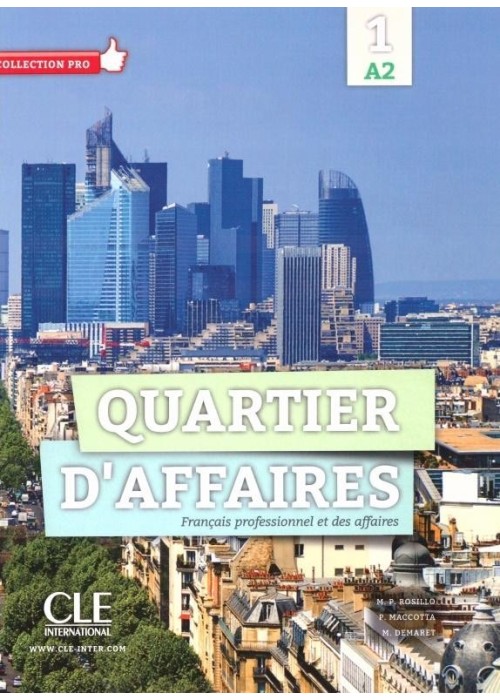 Quartier d'affaires 1 A2 podręcznik