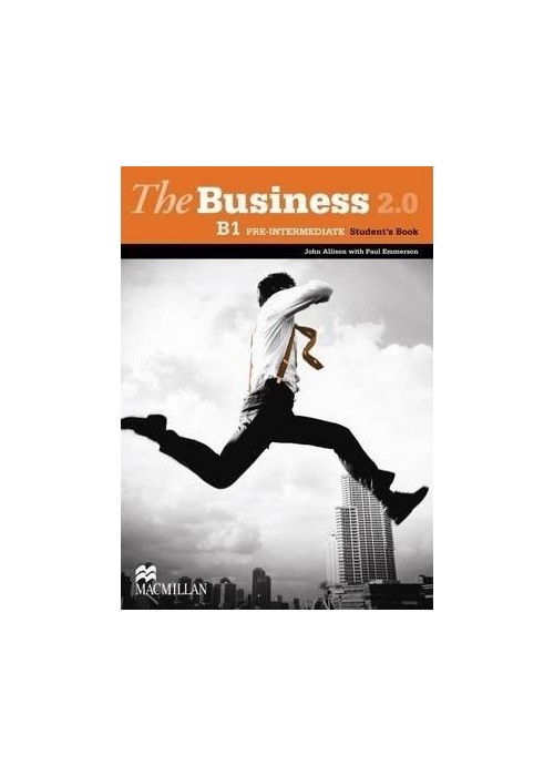 The Business 2.0 B1 Pre-intermediate SB Macmillan