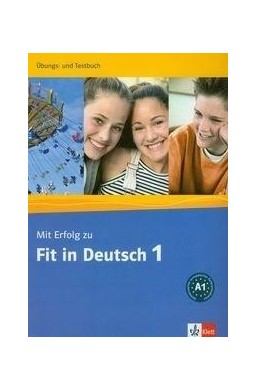 Mit Erfolg zu Fit in Deutsch A1 UT LEKTORKLETT