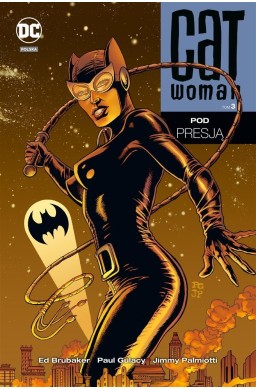 DC DELUXE Catwoman T.3 Pod presją
