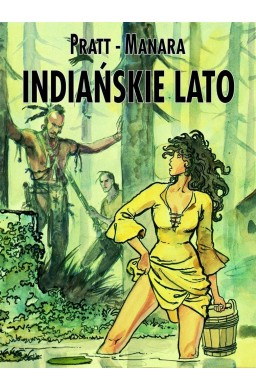 Mistrzowie Komiksu. Indiańskie lato