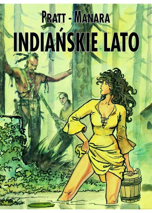 Mistrzowie Komiksu. Indiańskie lato