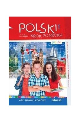 Polski krok po kroku. Junior A1. Gry i zabawy...