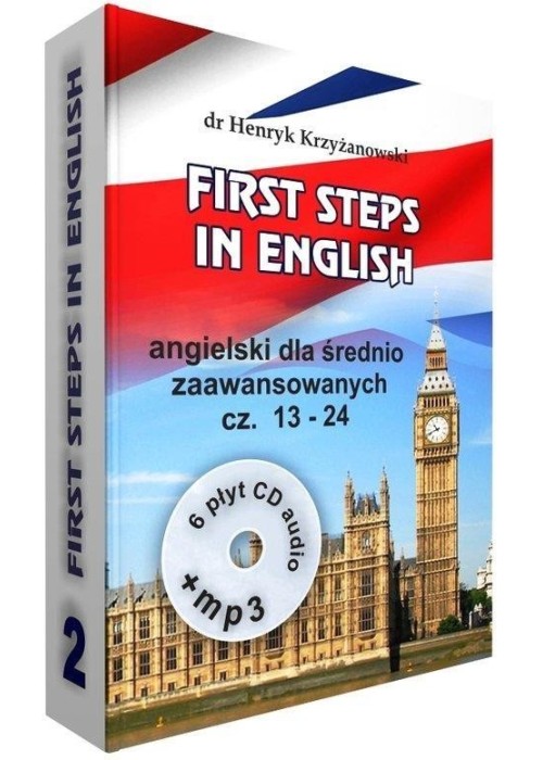 First steps in English cz.2 Angielski dla śr. zaaw