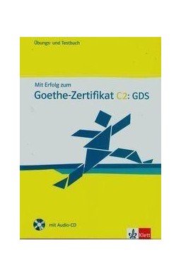 Mit Erfolg zum Goethe-Zertifikat C2 GDS + CD KLETT