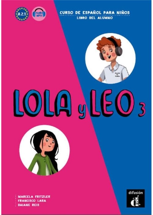 Lola y Leo 3 Libro del alumno A2.1