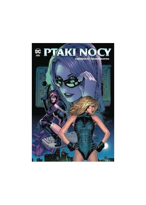 Ptaki Nocy. Tajemnice i morderstwa