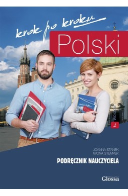 Polski krok po kroku. Podręcznik nauczyciela A2