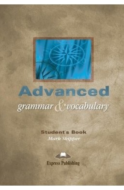 Advanced Grammar & Vocabulary SB