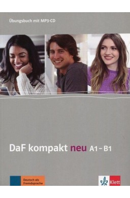 DaF Kompakt Neu A1-B1 Ubungsbuch + MP3-CD