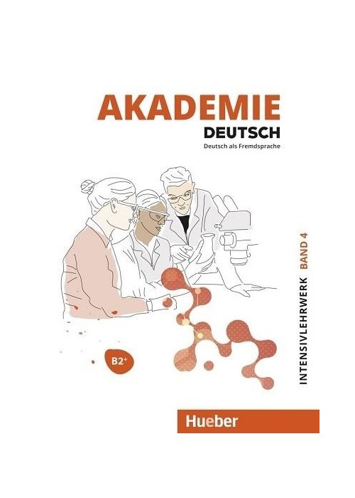 Akademie Deutsch B2+ T.4 kurs online HUEBER