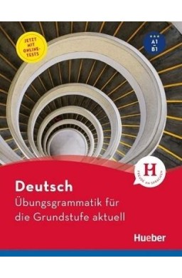 Ubungsgrammatik fr die Grundstufe aktuell + testy