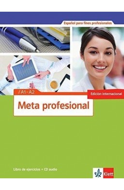 Meta profesional A1-A2 Ćwiczenia + CD LEKTORKLETT