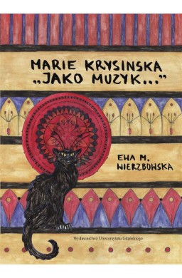 Marie Krysinska. Jako muzyk...